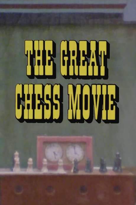 The Great Chess Movie